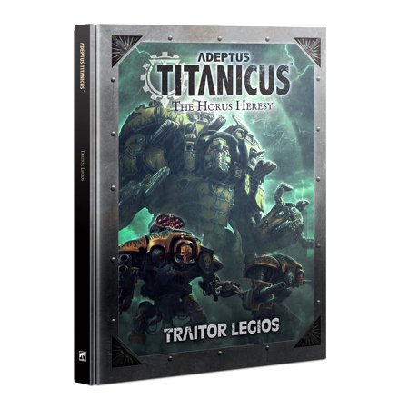 [400-43] ADEPTUS TITANICUS: TRAITOR LEGIOS